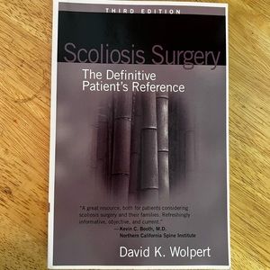 3 for $15: Scoliosis Surgery The Definitive Patient's Reference Paperback